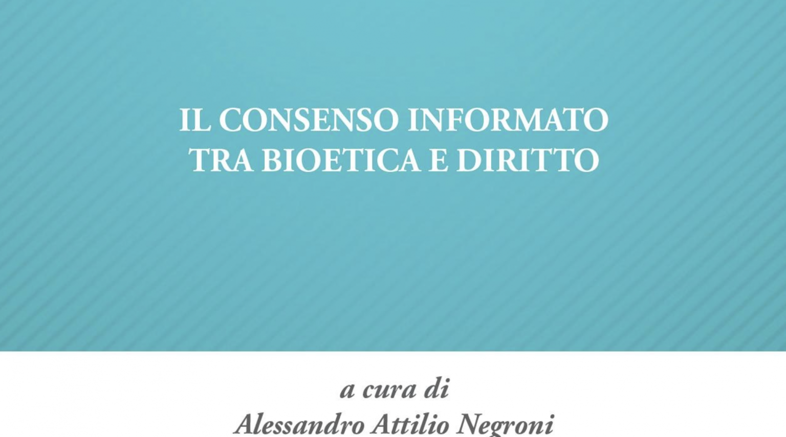 Consenso informato tra bioetica e diritto: l’esperienza del Gruppo Korian